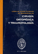 LIBRO DE CASOS CLÍNICOS DE RESIDENTES EN CIRUGÍA ORTOPÉDICA Y TRAUMATOLOGÍA.