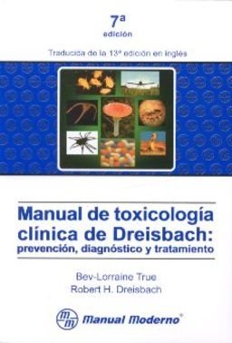 MANUAL DE TOXICOLOGIA CLINICA DE DREISBACH