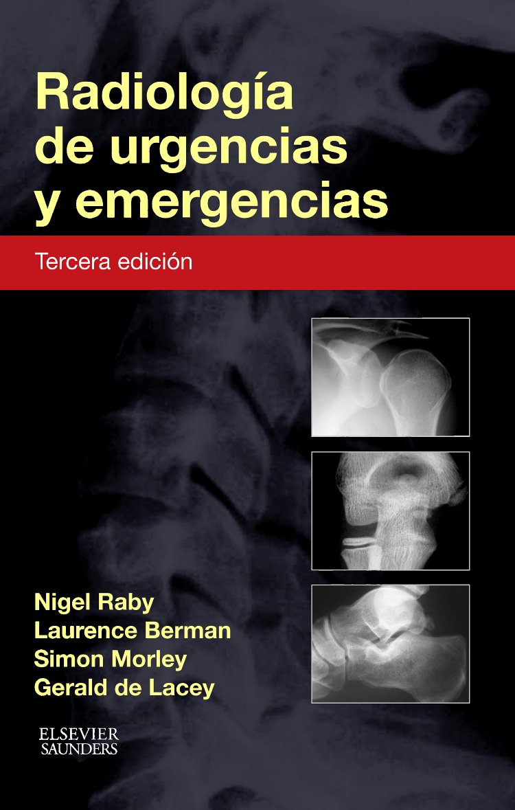 Radiología De Urgencias Y Emergencias - 3ª Edición