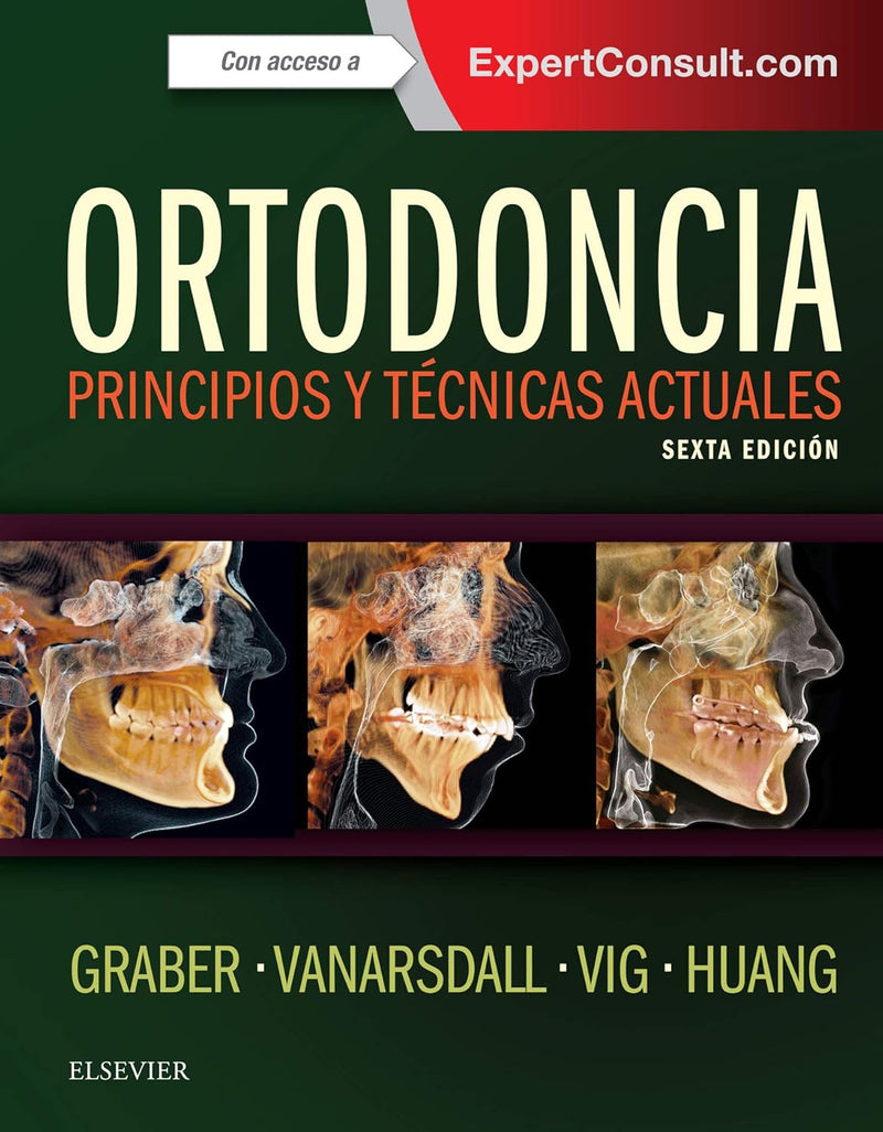 Ortodoncia: Principios y técnicas actuales