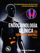 ENDOCRINOLOGIA CLINICA DE DORANTES Y MARTINEZ (MANUAL MODERNO)