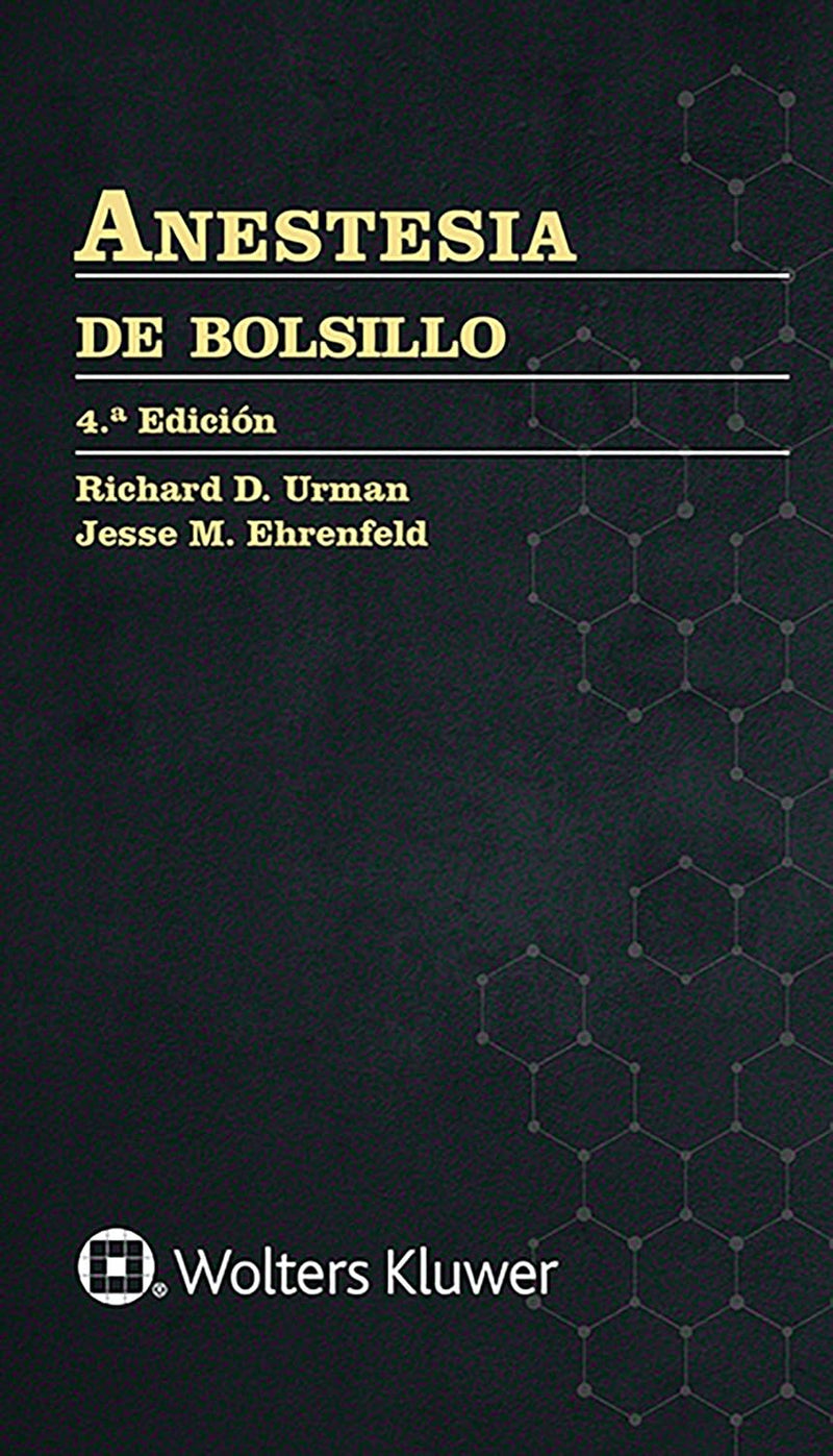 Anestesia de bolsillo (Manuak De Bolsillo) (Spanish Edition) Cuarto Edición